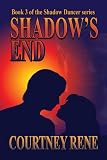 Shadow's End (Shadow Dancer)