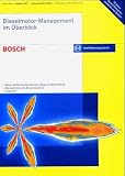 Dieselmotor-Management im Überblick: Motor, Aufladung, Einspritzung, Abgasnachbehandlung. Übersicht über alle Einspritzsysteme. Kraftstoffe