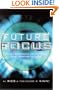 Future Focus: How 21 Companies are Capturing 21st Century Success