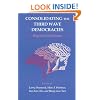 Consolidating the Third Wave Democracies: Regional Challenges (A Journal of Democracy Book) (Volume 2)