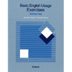 Basic English Usage Exercises: without Key (Oxford English)