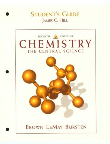 Chemistry: The Central Science Student's Guide