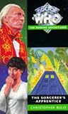 The Sorcerer's Apprentice (Doctor Who the Missing Adventures) Christopher Bulis