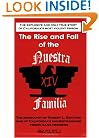 The Rise and Fall of the Nuestra Familia