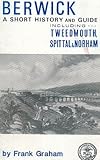 Berwick : a short history and guide