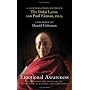 Emotional Awareness: Overcoming the Obstacles to Psychological Balance and Compassion: A Conversation Between the Dalai Lama and Paul Ekman