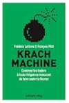 Krach machine:Comment les traders � h...