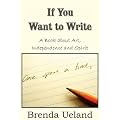 If You Want to Write: A Book about Art, Independence and Spirit