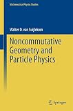 Noncommutative geometry and particle physics