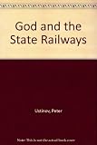 God and the state railways