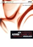Adobe Flash CS3 Grundlagen Adobe Flash CS3 Grundlagen