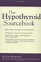 The Hypothyroid Sourcebook (Sourcebooks)