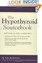 The Hypothyroid Sourcebook (Sourcebooks)