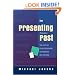 The Presenting Past: The Core of Psychodynamic Counselling and Therapy