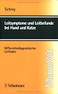 Leitsymptome und Leitbefunde bei Hund und Katze. Differentialdiagnostischer Leitfaden.