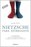 Nietzsche para estresados (Autoayuda (debolsillo))
