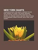 New York Giants: Jogadores Do New York Giants, Lawrence Taylor, Kurt Warner, Phil SIMMs, Tony Dungy, Brandon Jacobs, Michael Strahan