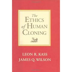 The Ethics of Human Cloning