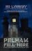 Pelham Fell Here