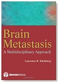 Brain Metastasis: A Multidisciplinary Approach