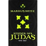 Judas 1: Kinder des Judasvon "Markus Heitz"