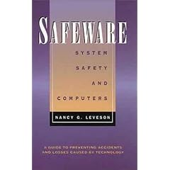 Safeware: System Safety and Computers