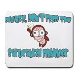 Please, Don't Feed The Structural Engineer Mousepad Please, Don't Feed The Structural Engineer Mousepad