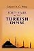 Forty Years in the Turkish Empire: Or, Memoirs of Rev. William Goodell, D.D., Late Missionary of the A. B. C. F. M. at Constantinople