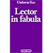 Lector in fabula ou La Coop�ration interpr�tative dans les textes narratifs