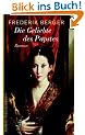 Die Geliebte des Papstes: Roman (Frederik Berger)