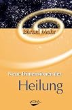 Produkt-Bild: Neue Dimensionen der Heilung