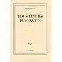 Trois femmes puissantes - Prix Goncourt 2009