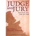 Judge and Jury: American Tort Law on Trial