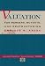 Valuation for Mergers, Buyouts and Restructuring