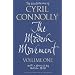 The Selected Works of Cyril Connolly: Modern Movement Vol 1