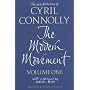 The Selected Works of Cyril Connolly: Modern Movement Vol 1