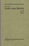 Ausgewählte Schriften 2. Licht aus Berlin: Lang, Lubitsch, Murnau