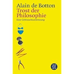 Trost der Philosophie. Eine Gebrauchsanweisung.