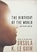 The Birthday of the World: And Other Stories (Hardcover)