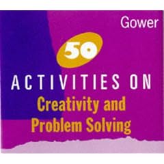 50 Activities on Creativity and Problem Solving