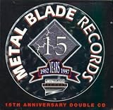 15th Anniversary Album (Metal Blade)