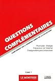 Questions complémentaires : Tome 7, Pharmacie-Biologie-Préparation de l'Internat-Enseignement post-universitaire Questions complémentaires : Tome 7, Pharmacie-Biologie-Préparation de l'Internat-Enseignement post-universitaire