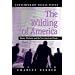 The Wilding of America: Money, Mayhem, and the New American Dream (Contemporary Social Issues)