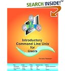 Click here to buy Introductory Com Line Unix for Users by  Richard, Leland Petersen.