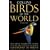 Collins Birds of the World: Every Bird Family Illustrated and Explained