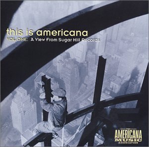 CD-Charts  Search : This Is Americana 1: A View From Sugar Hill