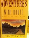 Adventures on the Wine Route: A Wine Buyers Tour of France