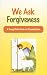 Books : We Ask Forgiveness: A Young Child's Book for Reconciliation