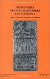 Rencontres franco-allemandes sur l\'Afrique: Lettres, sciences humaines et sociales: Laboratoire \