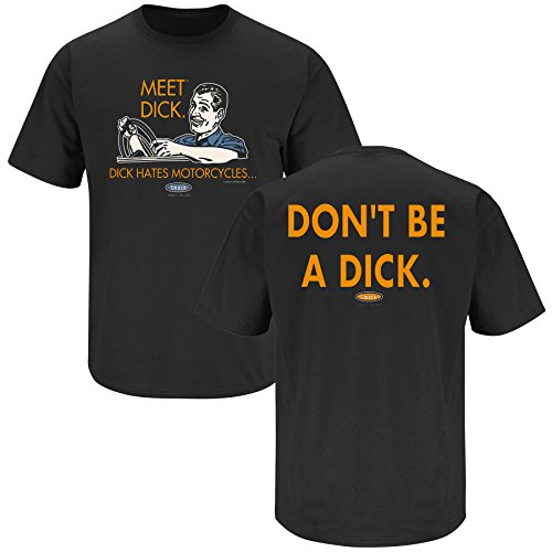Motorcycles. Don't Be A Dick. Black T-Shirt (S-5X)
